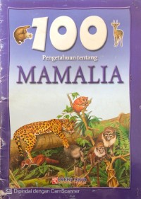 Image of 100 Pengetahuan Tentang Mamalia