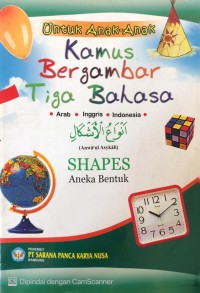 Image of Aneka Bentuk : Kamus Bergambar Tiga Bahasa