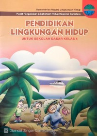Image of Pendidikan Lingkungan Hidup : Untuk Sekolah Dasar Kelas 4