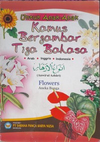 Image of Aneka Bunga : Kamus Bergambar Tiga Bahasa