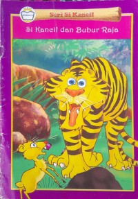 Image of Si Kancil dan Bubur Raja : Seri Si Kancil