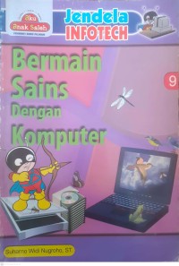 Image of Bermain Sains Dengan Komputer 9 : Jendela Infotech