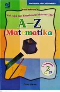 Image of Matematika Volume 2 G-P : Seri Apa dan Bagaimana Matematika A-Z