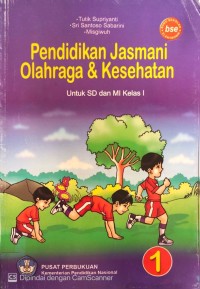 Image of Pendidikan Jasmani Olahraga & Kesehatan Untuk SD dan MI Kelas 1