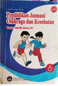 Image of Pendidikan Jasmani Olahraga dan Kesenian 6 : untuk SD/MI Kelas VI