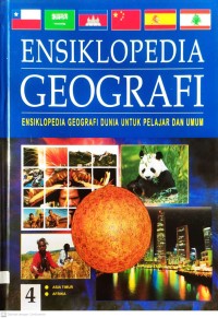 Image of 4 Ensiklopedia Geografi : Ensiklopedia Geografi Dunia untuk Pelajar dan Umum