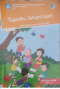 Image of Tugasku Sehari-hari tema 3 : Buku Tematik Terpadu Kurikulum 2013 Buku siswa SD/MI kelas II