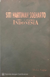Image of Siti Hartinah Soeharto Ibu Utama Indonesia