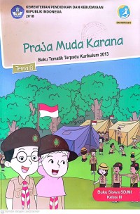 Image of Praja Muda Karana Tema 8 : Buku Tematik Terpadu Kurikulum 2013 Buku Siswa SD/Mi Kelas III