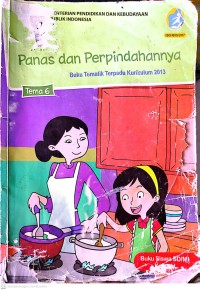 Image of Panas dan Perpindahannya Tema 6 : Buku Tematik Terpadu Kurikulum 2013 Buku Siswa SD/MI Kelas V