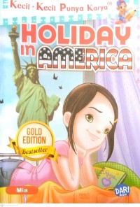 Image of Holiday in Amerika : Kecil-Kecil Punya Karya