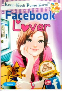 Image of Facebook Lover : Kecil-Kecil Punya Karya