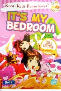 Image of It's My Bedroom : Kecil-Kecil Punya Karya