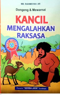 Image of Kancil Mengalahkan Raksasa : Dongeng & Mewarnai