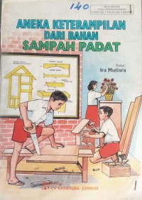 Image of Aneka Keterampilan Dari Bahan Sampah Padat