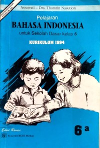 Image of Pelajaran Bahasa Indonesia untuk Sekolah Dasar kelas 6