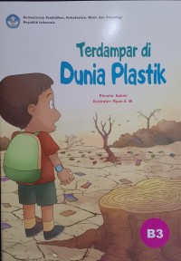 Image of Terdampar di Dunia Plastik