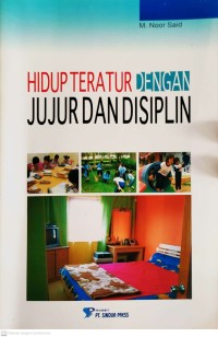 Image of Hidup Teratur dengan Jujur dan Disiplin