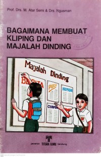 Image of Bagaimana Membuat Kliping dan Majalah Dinding