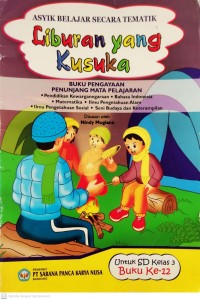 Image of Liburan yang Kusuka : Asyik Belajar Secara Tematik untuk SD Kelas 3 Buku ke-12